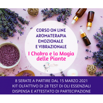 CORSO ON LINE I CHAKRA E LA MAGIA DELLE PIANTE 8 SERATE